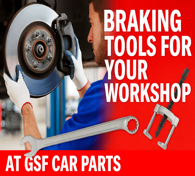 Braking tools for your workshop at gsf car parts
